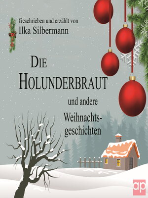 cover image of Die Holunderbraut und andere Weihnachtsgeschichten